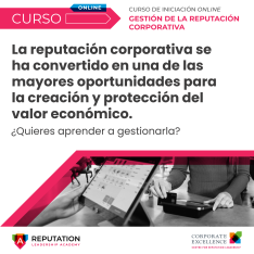Esencial en gestión de la Reputación Corporativa Esencial en gestión de la Reputación Corporativa