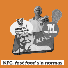 KFC: Fast food sin normas