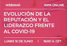 Trends & Reputation. Episodio V: Evolución de la reputación y el liderazgo frente al COVID-19 Trends & Reputation. Episodio V: Evolución de la reputación y el liderazgo frente al COVID-19