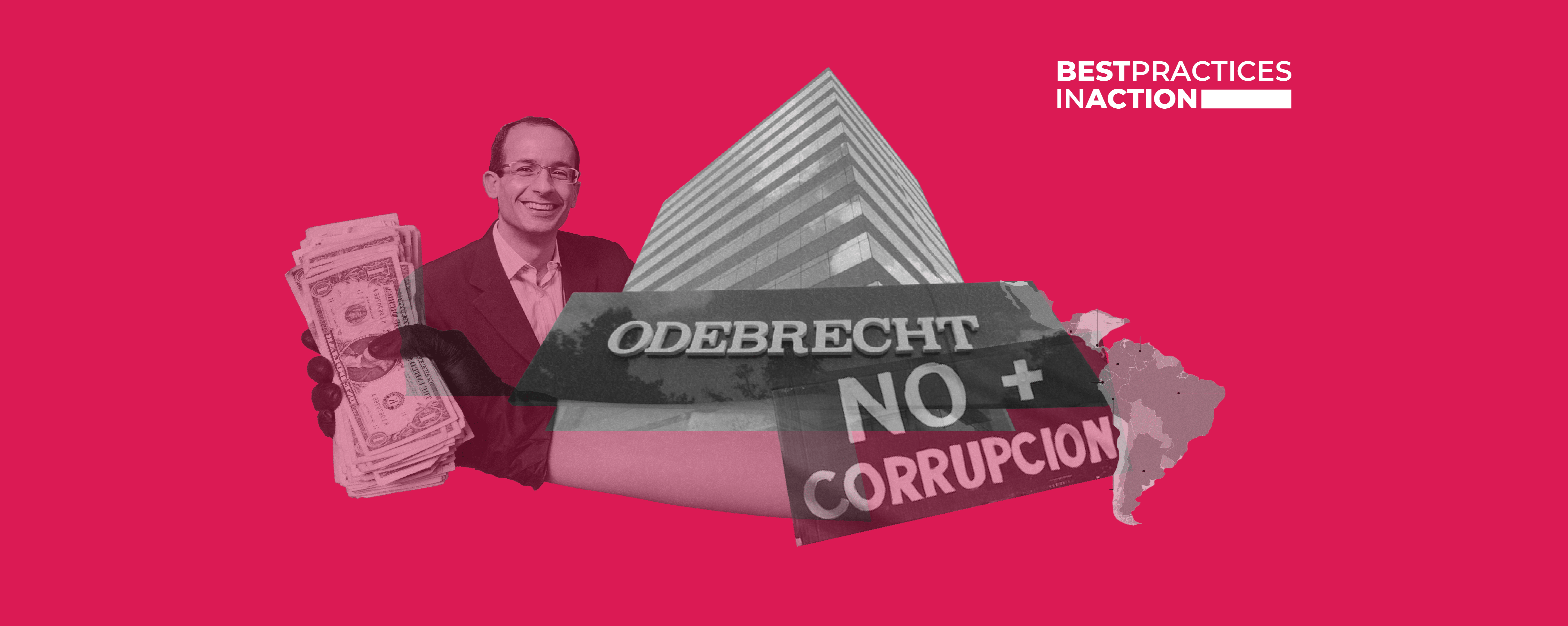 Caso Odebrecht: Impacto reputacional del mayor caso de sobornos en la historia