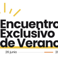 Encuentro Exclusivo de Verano 2025