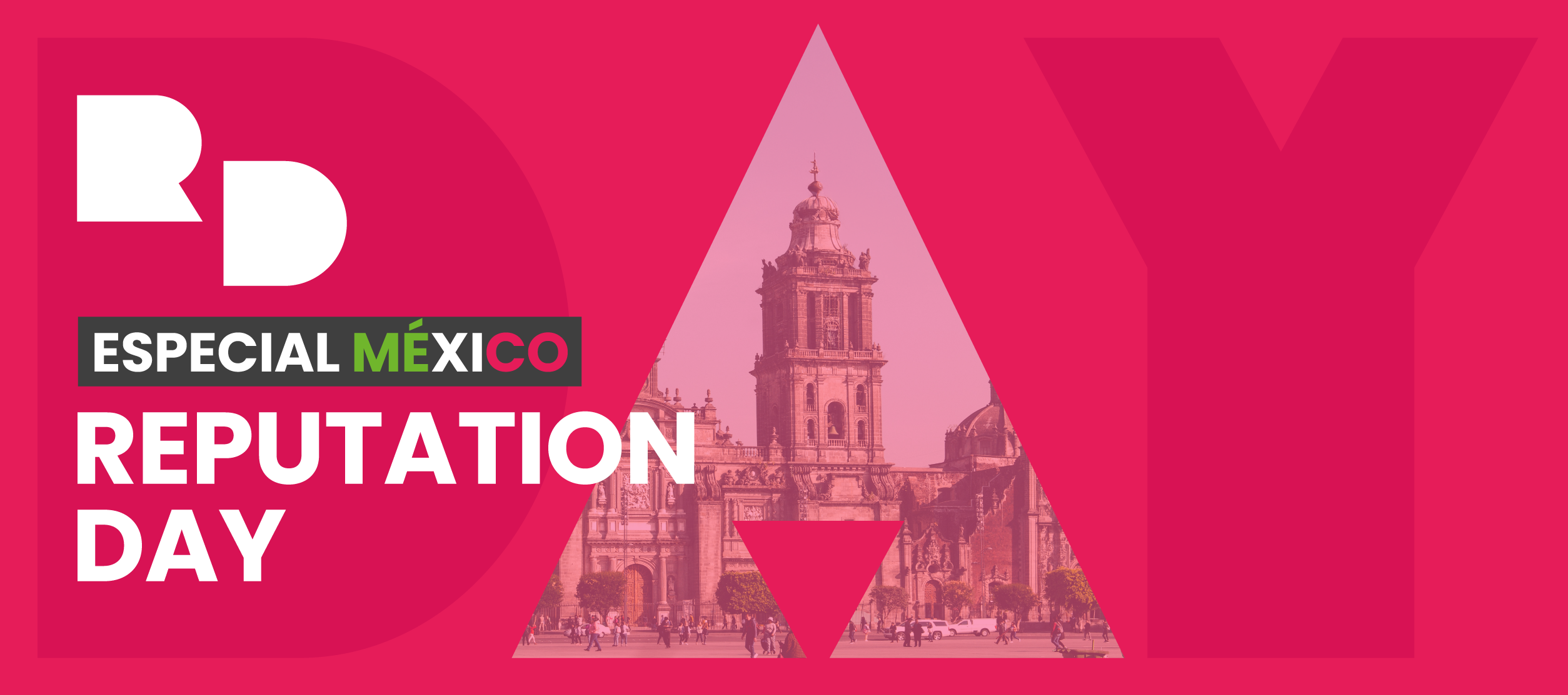 Reputation Day: Especial México