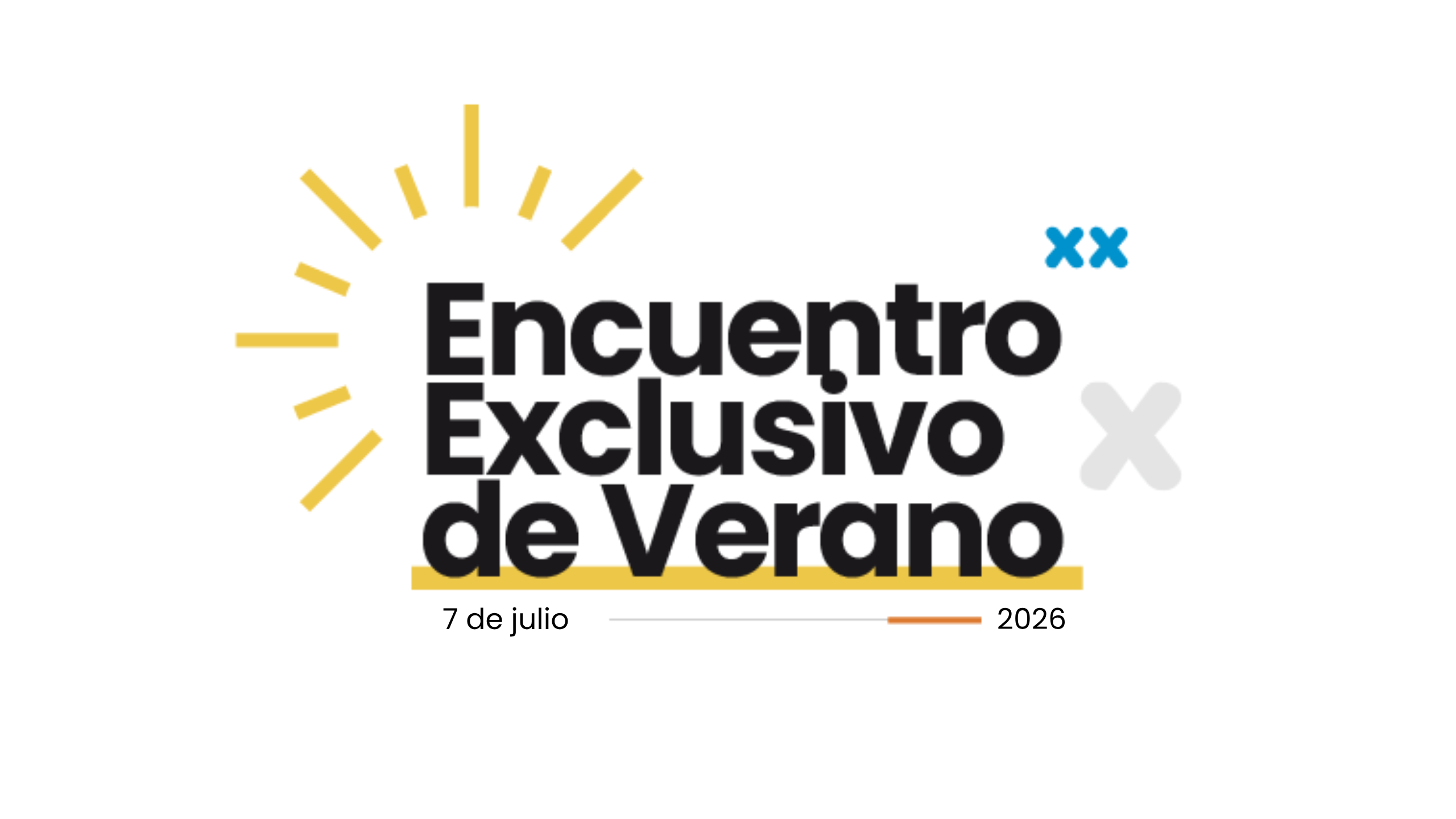 Encuentro Exclusivo de Verano 2026