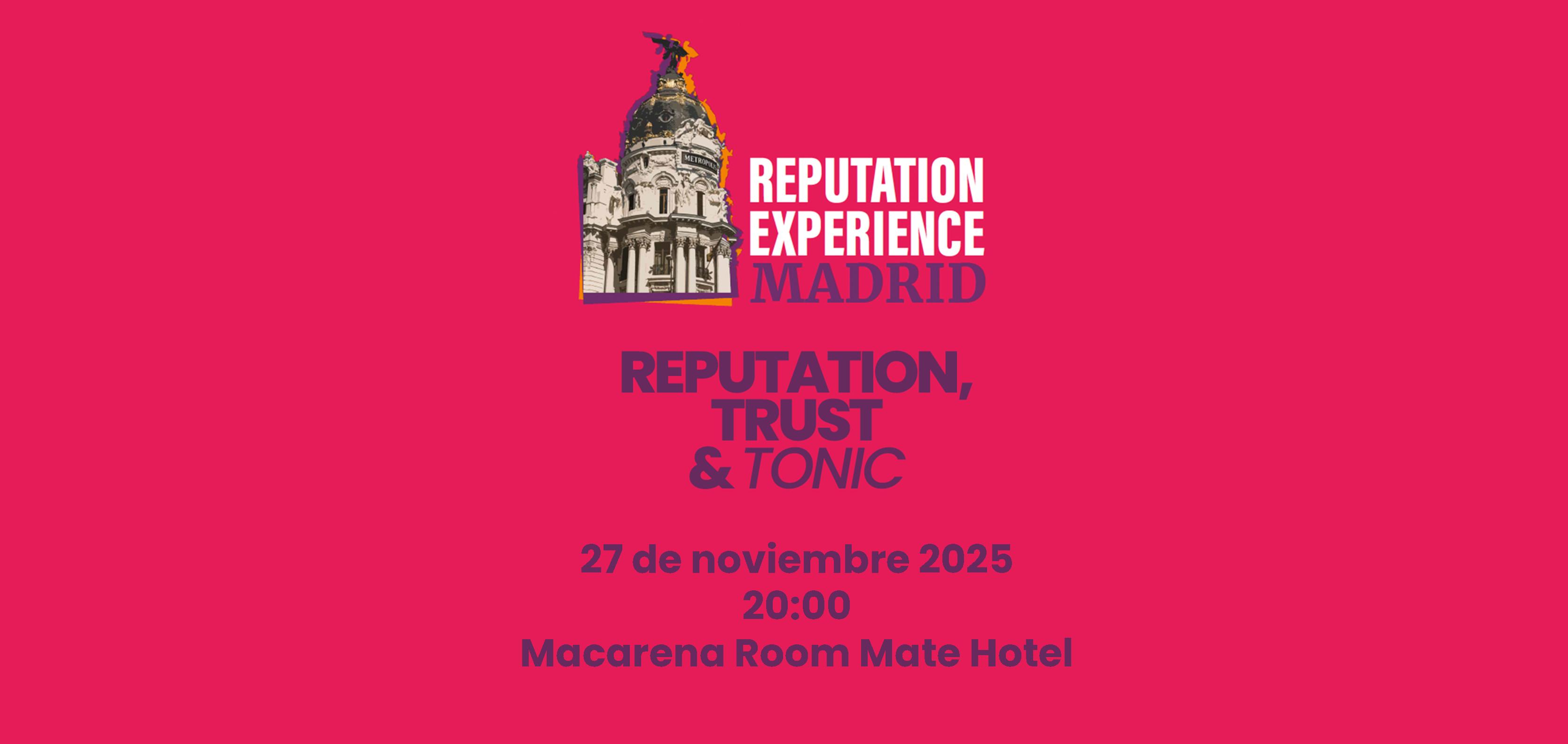 Networking de la Reputation Experience Madrid