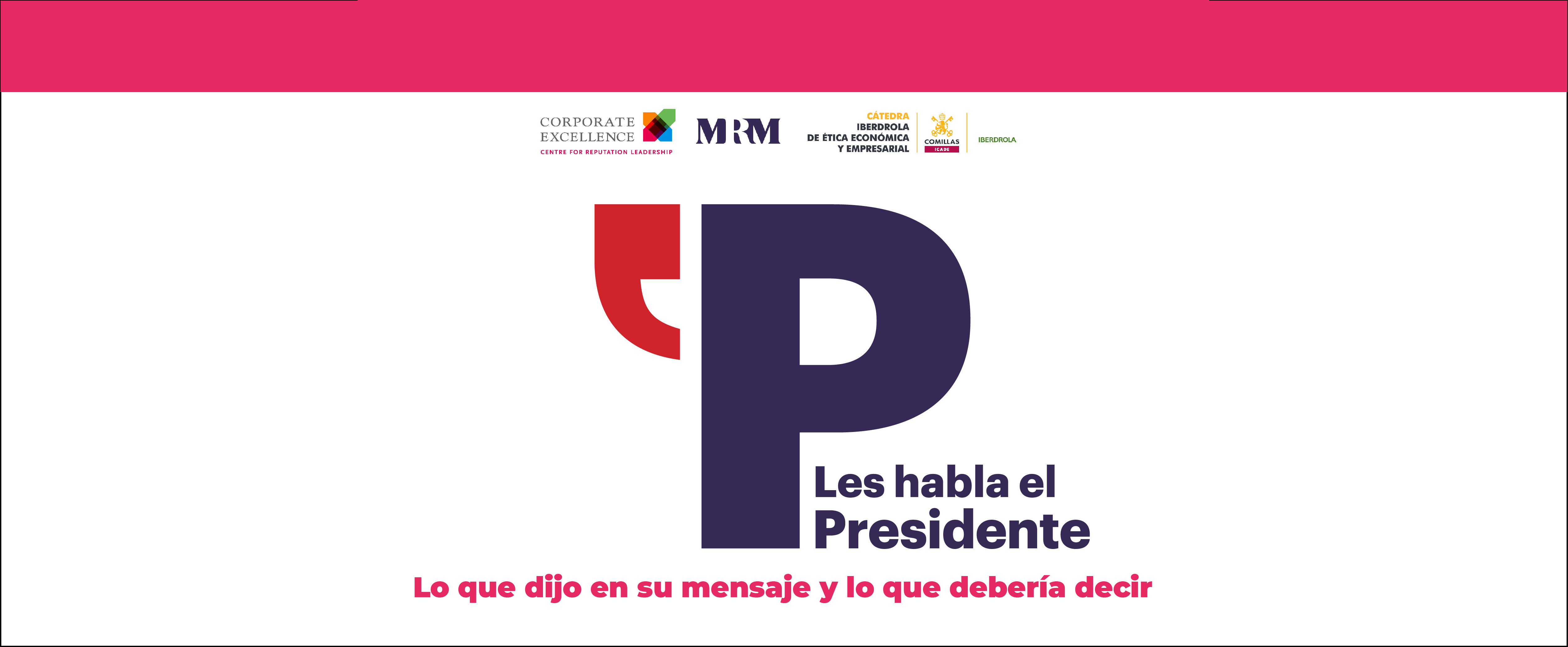 Café Coloquio: Estudio "Les habla el presidente"