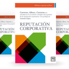 «Reputación corporativa», el manual de referencia en español sobre reputación empresarial se presenta en México