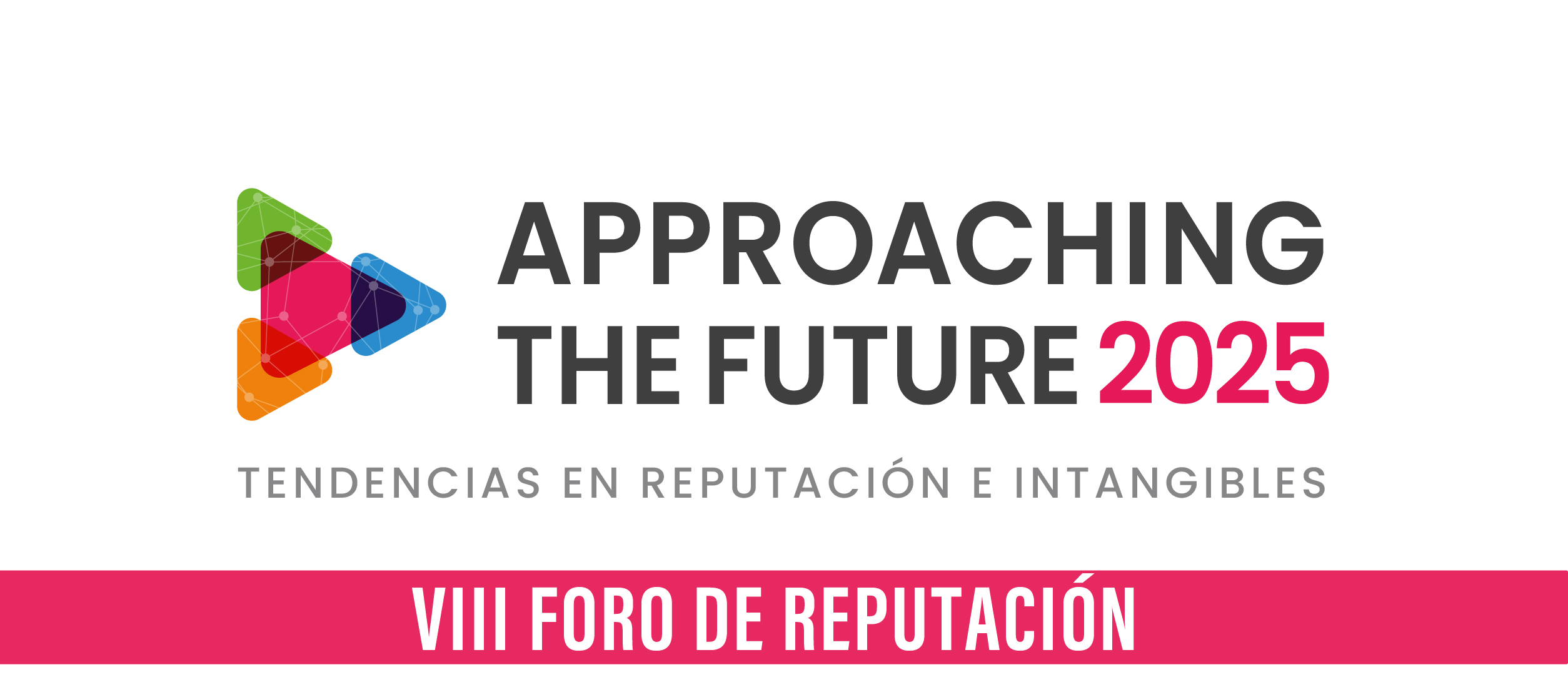 VIII Foro de Reputación, Comunicación y Gestión de Intangibles